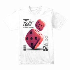 Try Your Luck Shirt