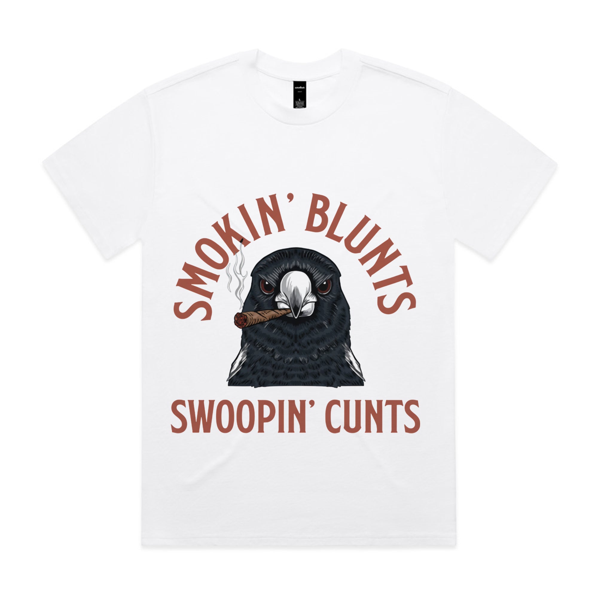 SMOKIN’ BLUNTS, SWOOPIN’ CUNTS T-Shirt