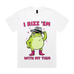 I Rizz ’Em With My Tism T-Shirt