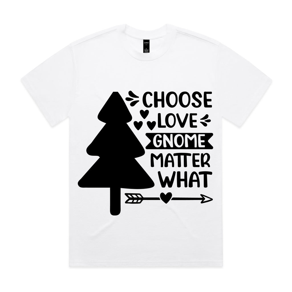 Choose Love Gnome Matter What T-Shirt