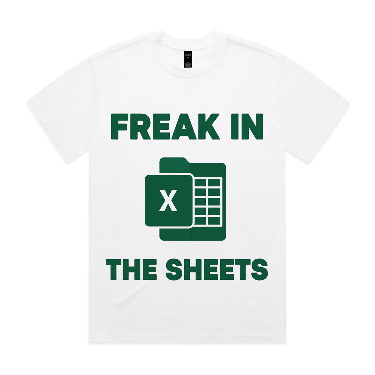 Freak in the Sheets T-Shirt