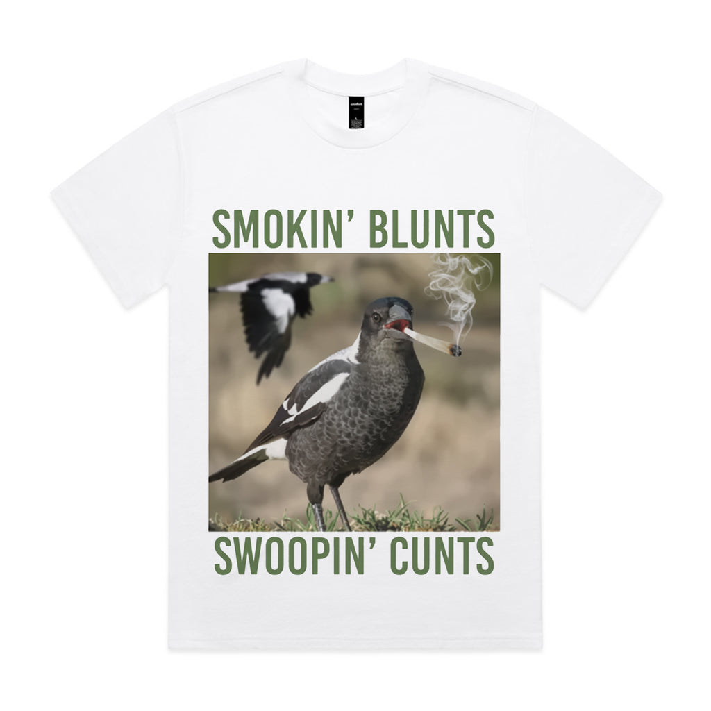 Smokin’ Blunts, Swoopin’ Cunts T-Shirt