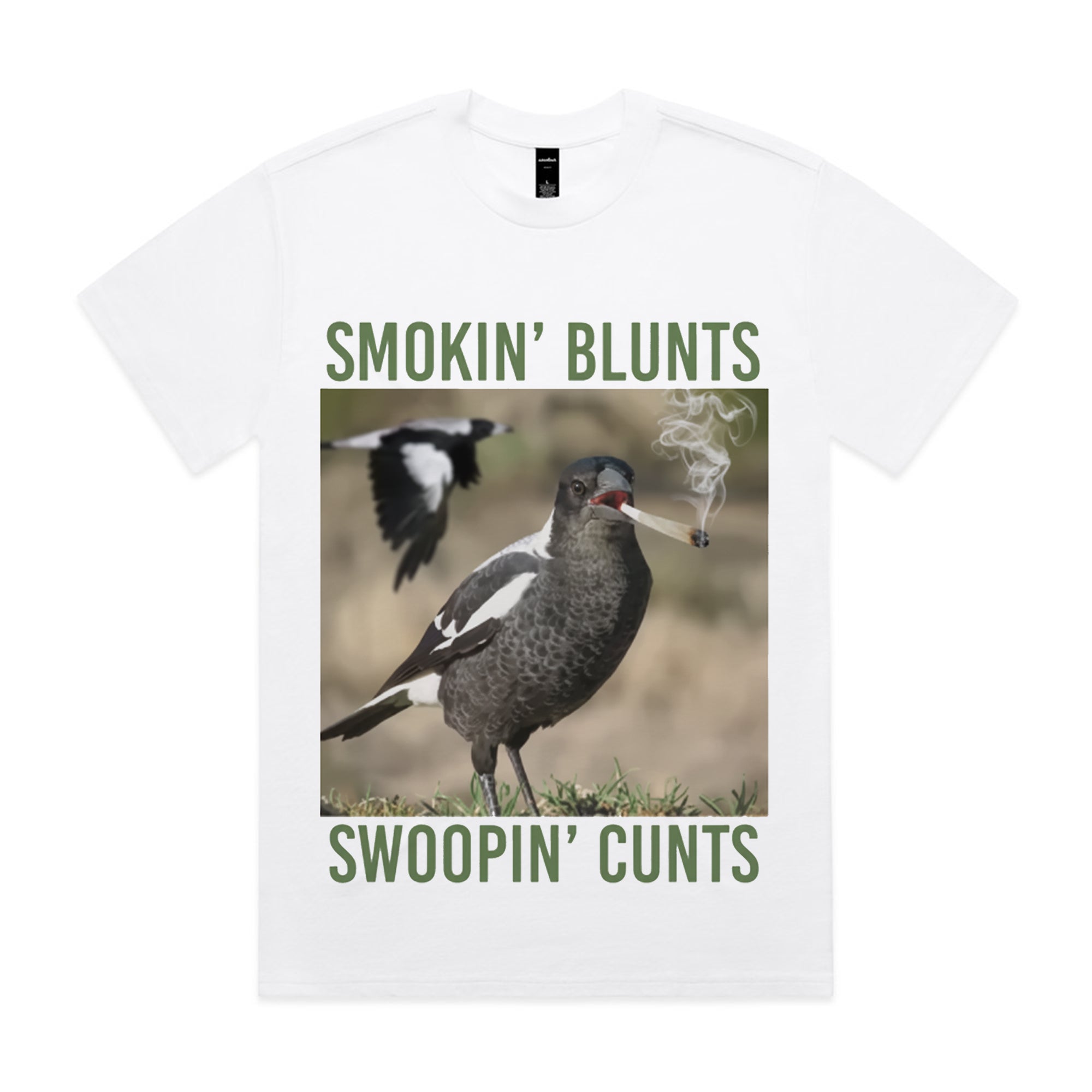 Smokin’ Blunts, Swoopin’ Cunts T-Shirt