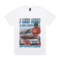 I LIKE BEER & CAR RACING AND MAYBE 3 PEOPLE T-Shirt