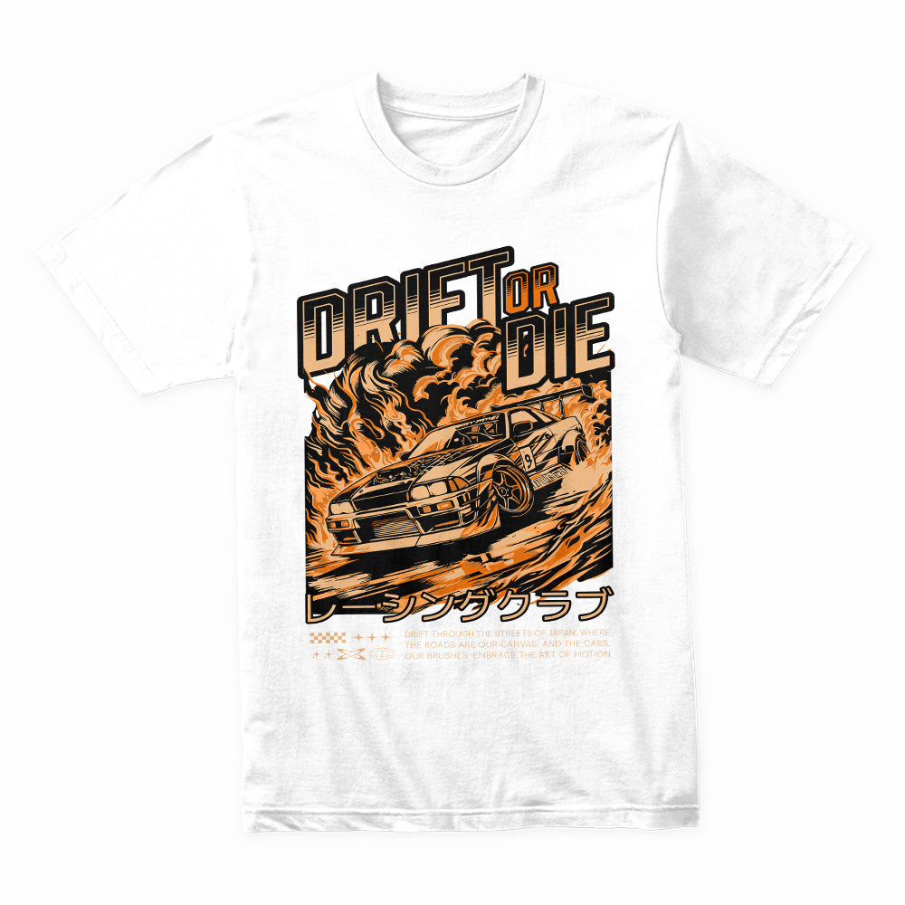 Drift or Die T-Shirt – Japanese Street Racing Fire Edition