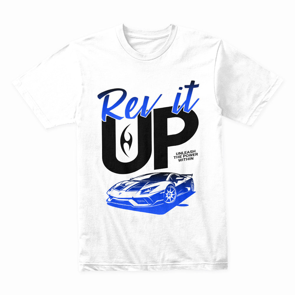 Rev It Up – Supercar Performance Streetwear T-Shirt