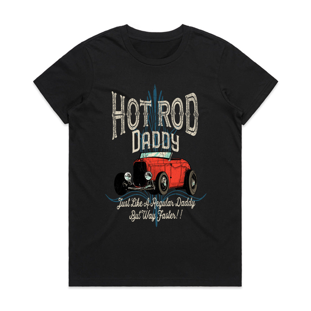 Hot Rod Daddy T-Shirt – Just Like a Regular Daddy, But Way Faster!
