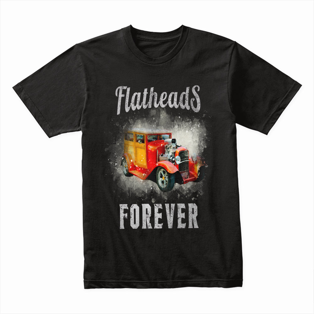 Flatheads Forever T-Shirt – Classic Hot Rod Vintage Car Enthusiast Tee