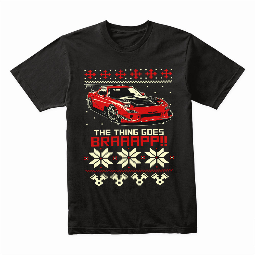 The Thing Goes BRAAAP!! – RX-7 Rotary Ugly Christmas Sweater T-Shirt