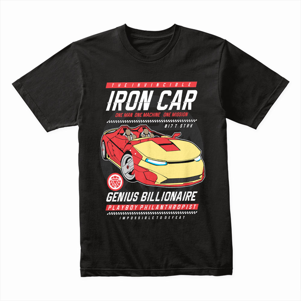 Iron Car T-Shirt – Genius, Billionaire, Playboy, Philanthropist Tribute