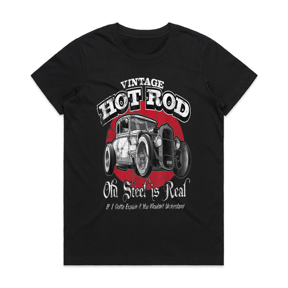 Vintage Hot Rod "Old Steel is Real" Classic Car Enthusiast T-Shirt