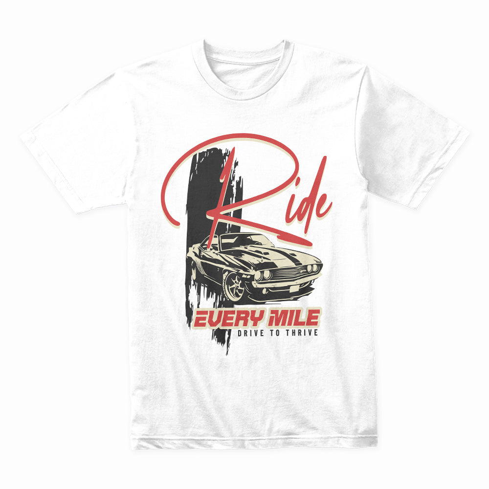 Ride Every Mile – Classic Muscle Car Lifestyle Tee