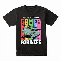 Hardcore Gamer for Life - Retro Gaming T-Shirt