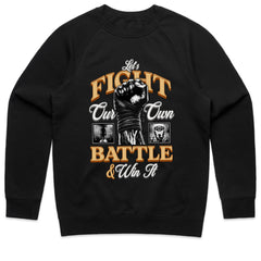 Fight Your Own Battle Shirt
