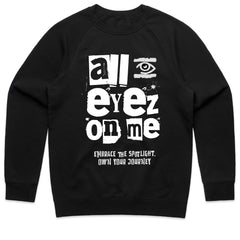 All Eyes On Me Shirt