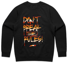 Don’t Break The Rules Shirt