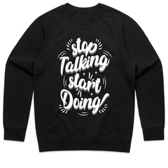 Stop Talking Start Doing Shirt