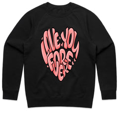 Love You Forever Shirt