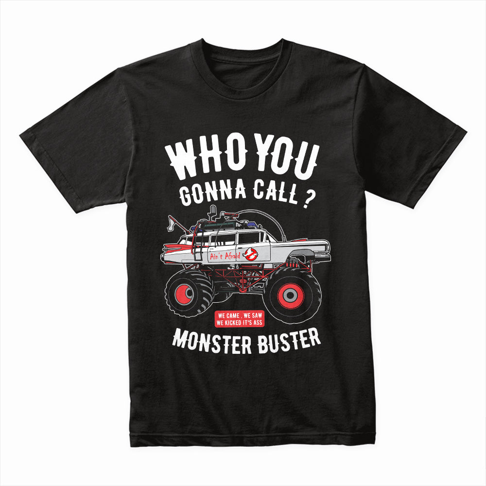 Monster Buster T-Shirt – Who You Gonna Call? Paranormal Off-Road Truck Tee