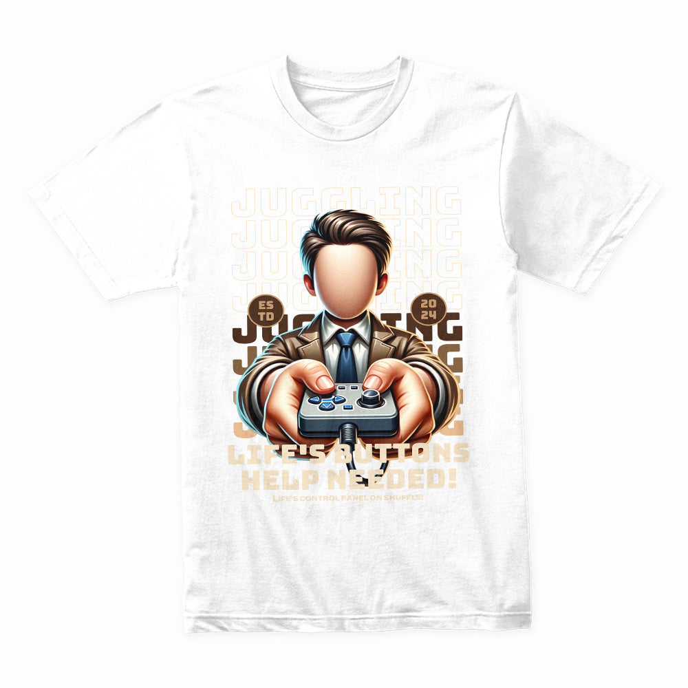 Life’s Buttons – Help Needed! Gamer Juggling Mode T-Shirt