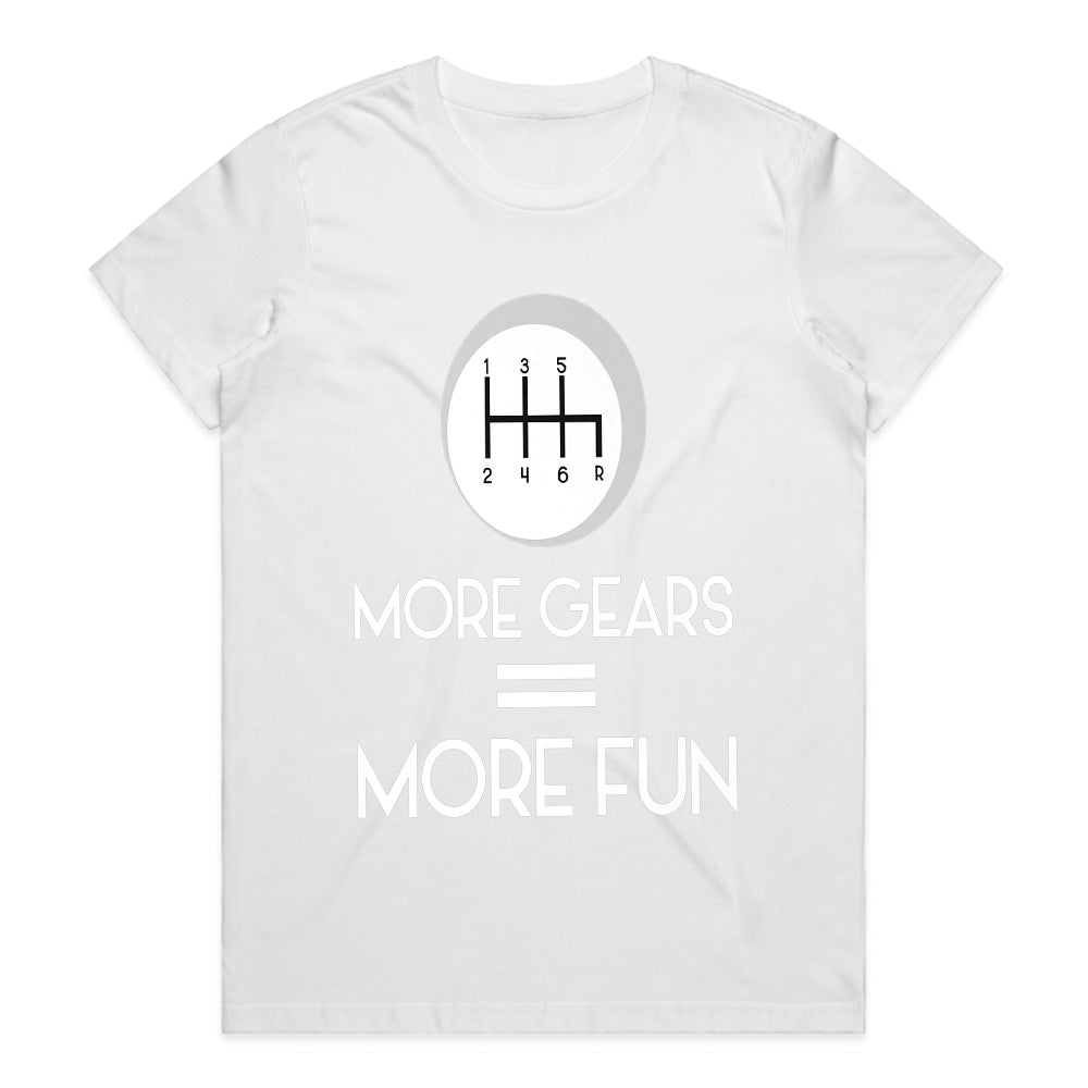 More Gears = More Fun | Manual Transmission Stick Shift Car Enthusiast T-Shirt