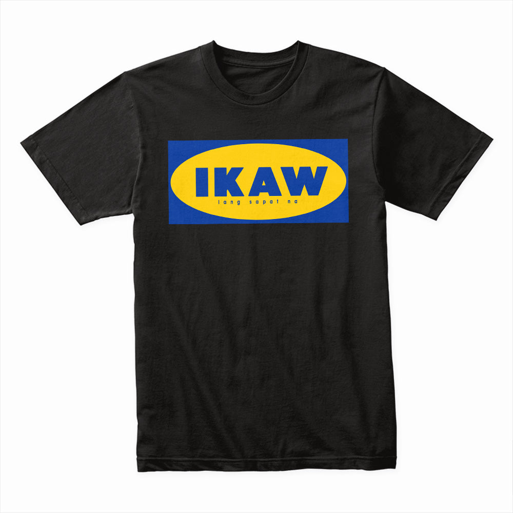 Ikaw Lang Sapat Na Statement T-Shirt – Bold & Playful Design