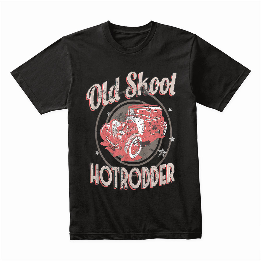 Old Skool Hot Rodder T-Shirt – Vintage Classic Car Enthusiast Tee