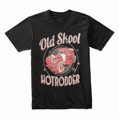 Old Skool Hot Rodder T-Shirt – Vintage Classic Car Enthusiast Tee