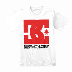 Busy Ako Lately" Graphic T-Shirt – Bold Red Logo Design
