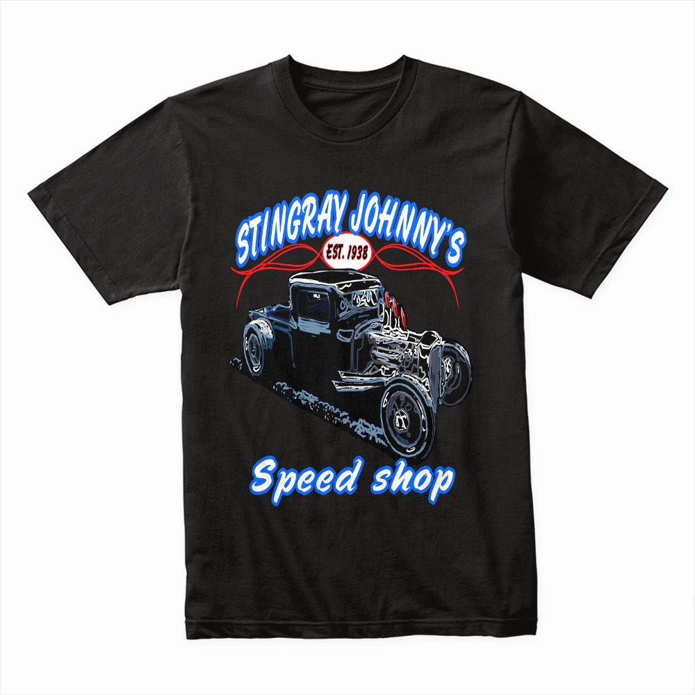 Stingray Johnny’s Speed Shop – Vintage Hot Rod Rat Rod T-Shirt