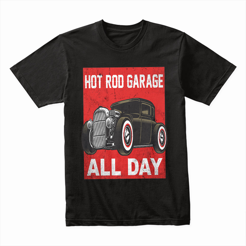 Hot Rod Garage T-Shirt – Vintage Rat Rod Classic Car Enthusiast Tee