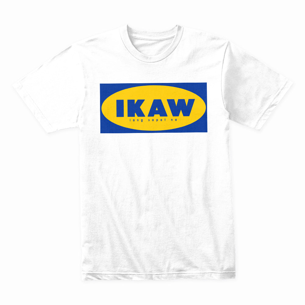 Ikaw Lang Sapat Na Statement T-Shirt – Bold & Playful Design