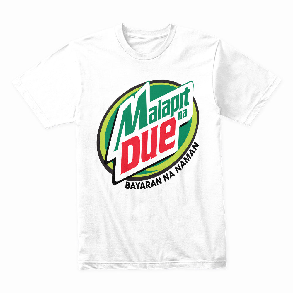Malapit na Due – Fun & Bold Payment Reminder Tee