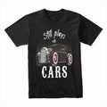 "Still Plays with Cars" Vintage Hot Rod T-shirt – A True Car Lover's Pride!