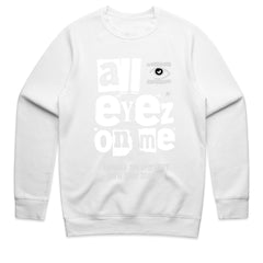 All Eyes On Me Shirt