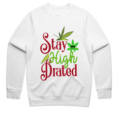 Stay High Shirt