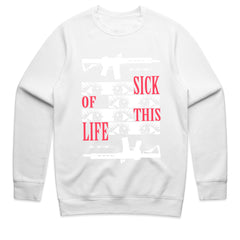 Sick of This Life Shirt