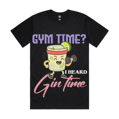 Gym time? I heard gin time