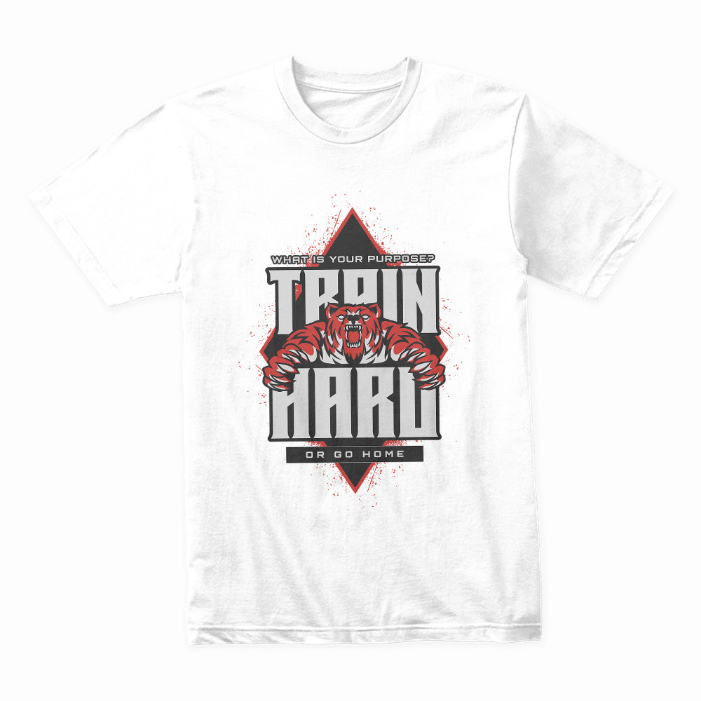 Train Hard or Go Home Gym Tee – Fierce Fitness & Workout Motivation Shirt