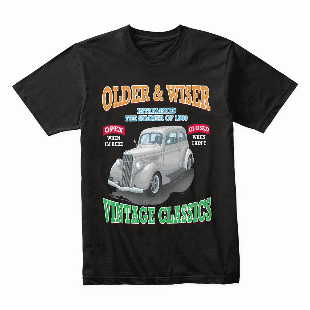 Older & Wiser Vintage Classics T-Shirt – Retro Car Enthusiast Tee!