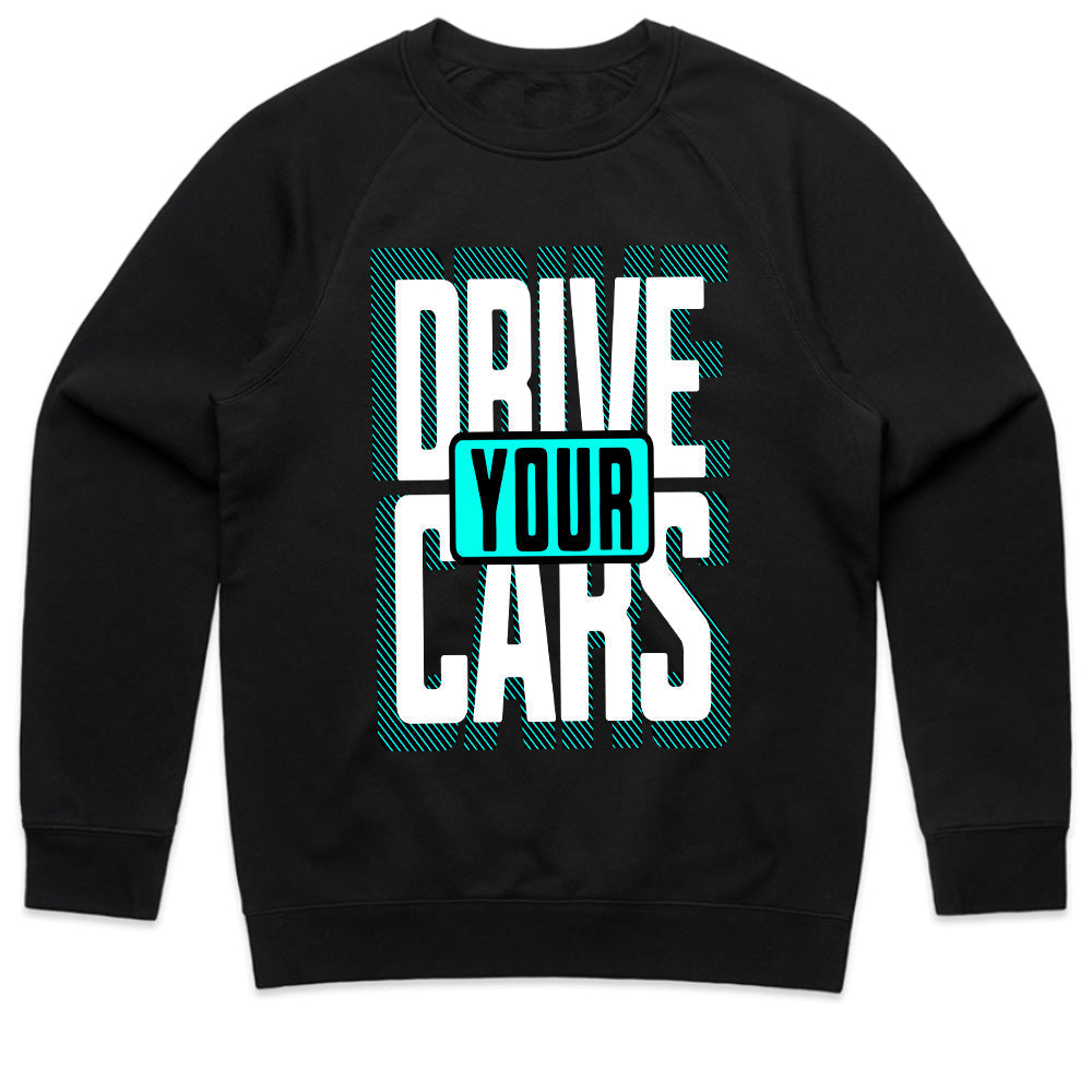 Drive Your Cars – Bold Automotive Streetwear T-Shirt