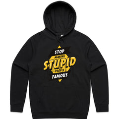 Stop Making Stupid People Famous Shirt