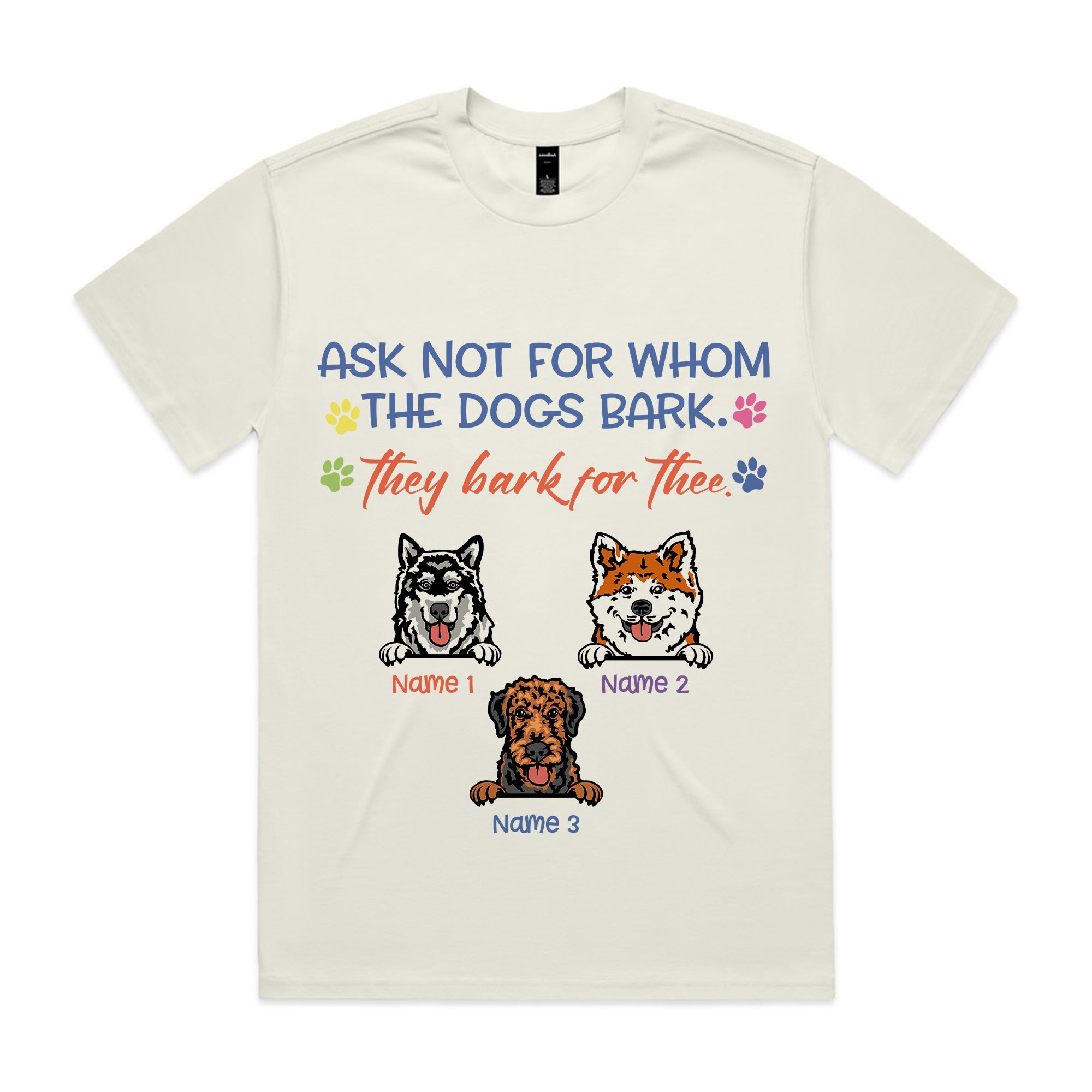 Ask Not for Whom the Dogs Bark T-Shirt