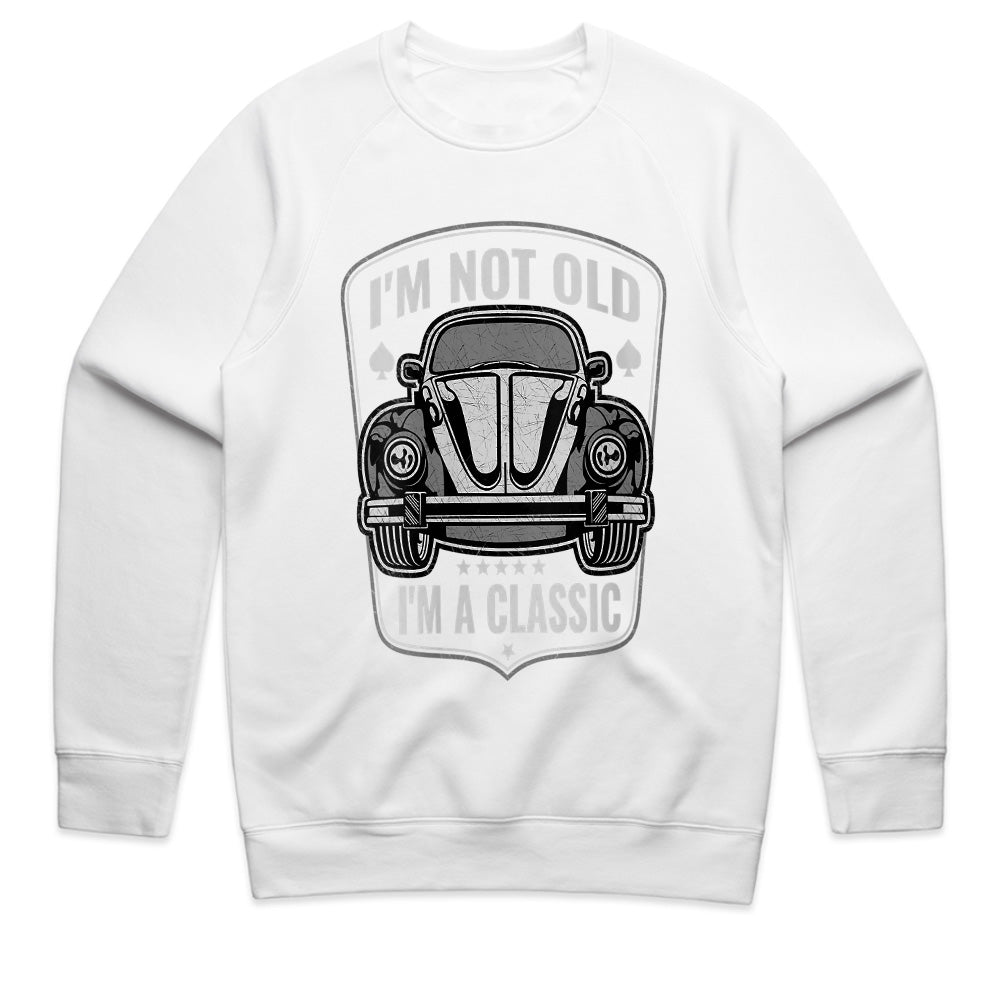 I'm Not Old, I'm a Classic – Vintage Car Sweatshirt for Classic Auto Enthusiasts