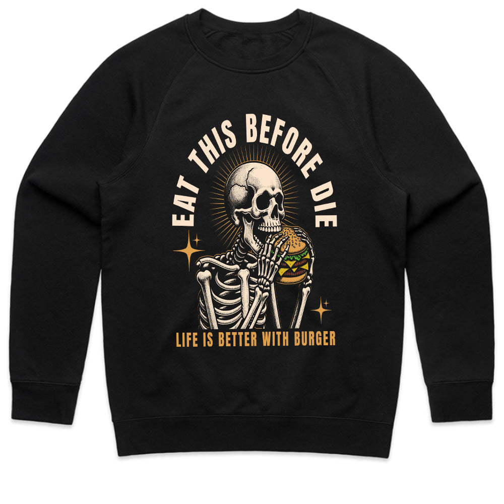 Eat This Before You Die – Ultimate Burger Lover Streetwear T-Shirt