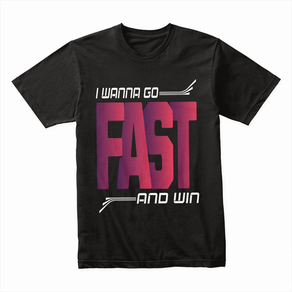 I Wanna Go Fast and Win – Speed Racer Streetwear T-Shirt