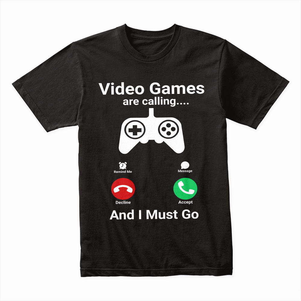"Video Games Are Calling" Funny Gamer T-Shirt - Gaming Life Design
