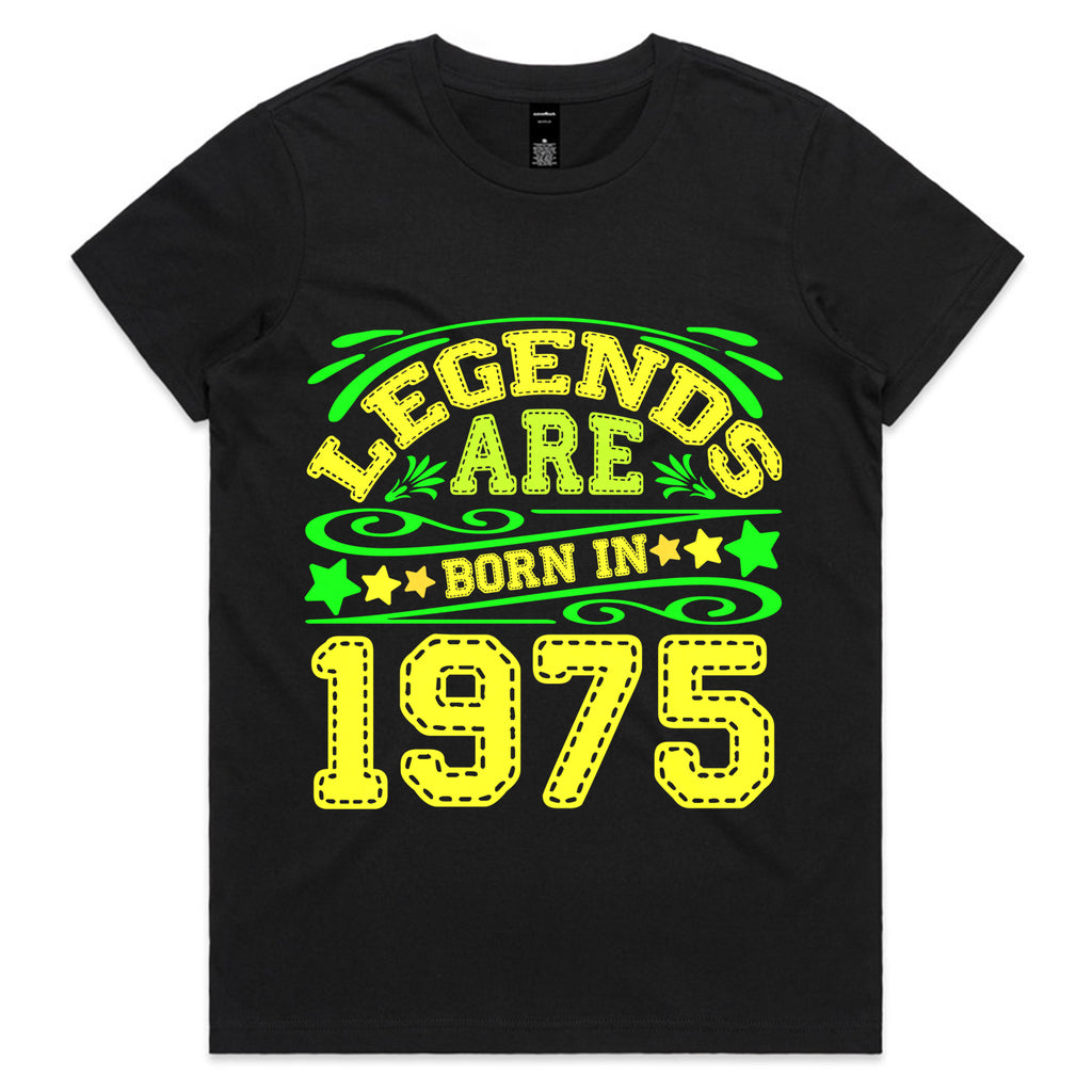 Legends Are Born in 1975 T-Shirt
