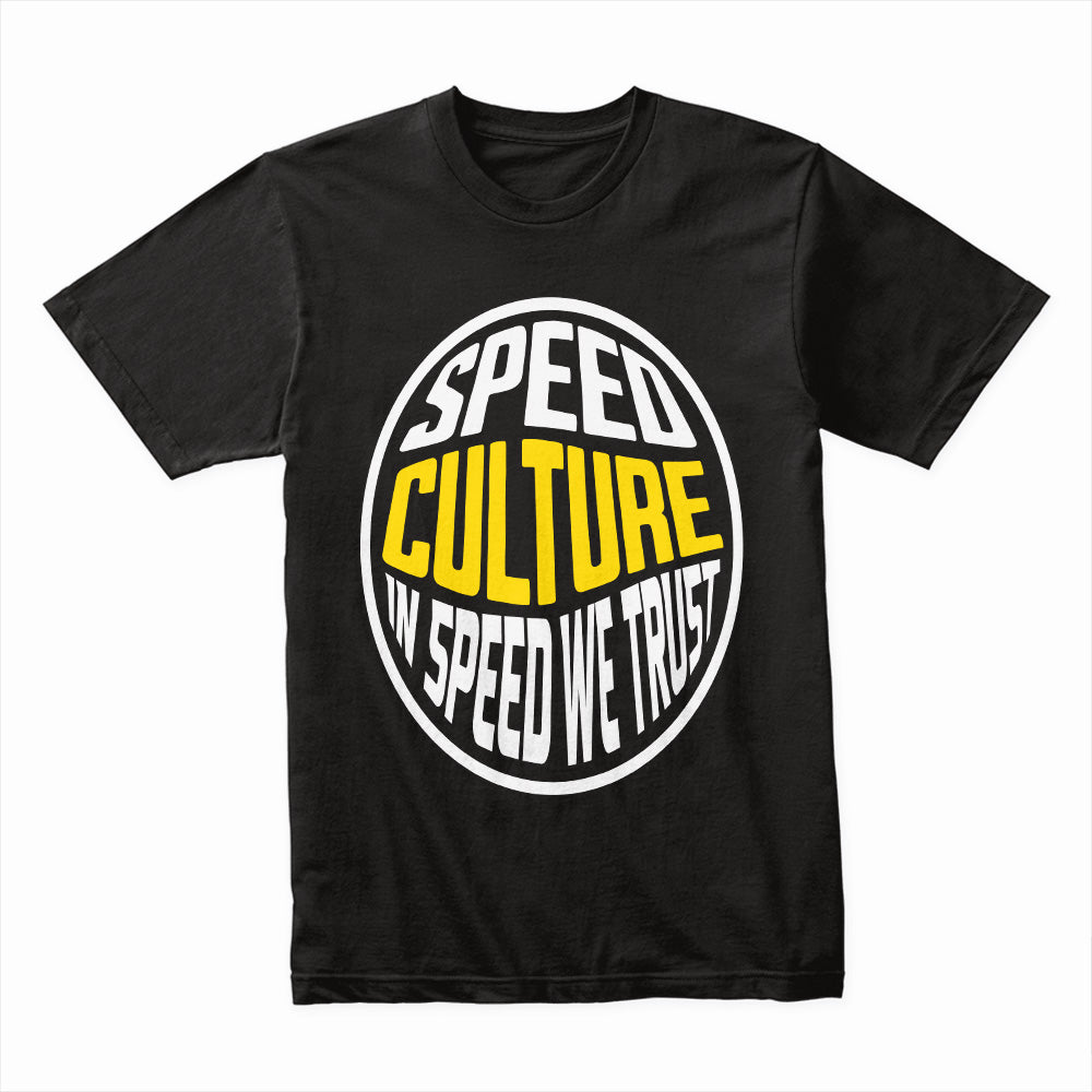 Speed Culture – In Speed We Trust Racing T-Shirt