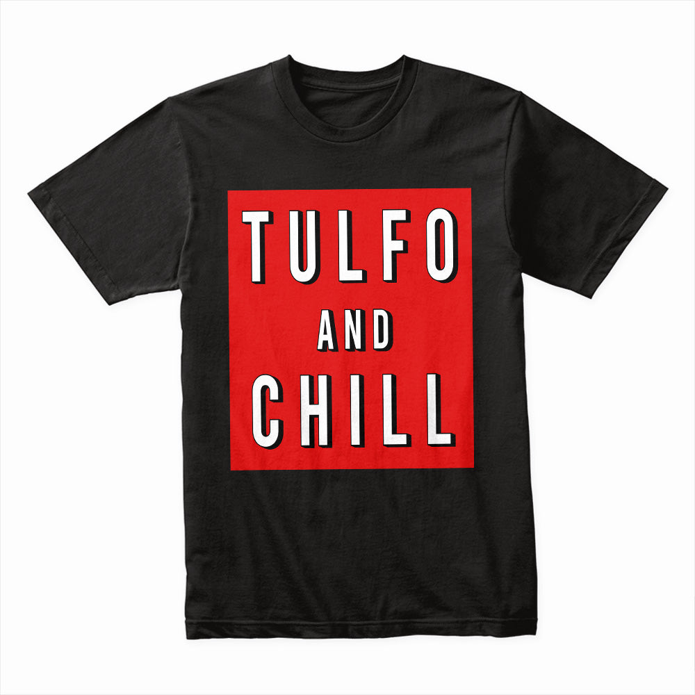 Tulfo and Chill Funny T-Shirt – A Bold, Playful Statement Tee